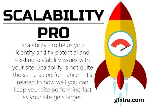 Scalability Pro v4.56 - WordPress Plugin