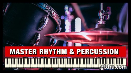 Cinematic Music Composition - Rhythm & Percussion