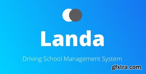 CodeCanyon - Landa v1.0 - Driving School Management System - 23220151