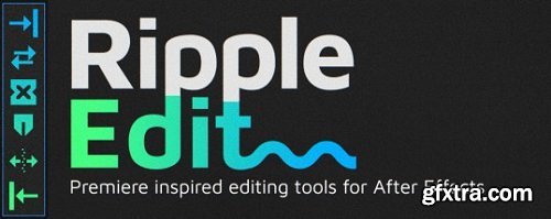Aescripts Ripple Edit 1.1.2 for After Effects