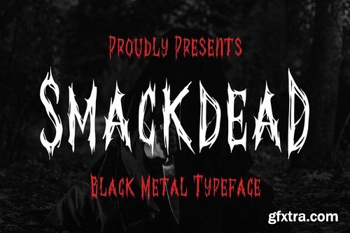 Smackdead - Black Metal Typeface