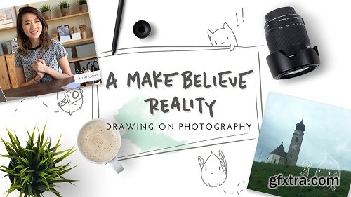 A Make Believe Reality: Digital Drawing on Photography with Photoshop