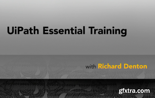 Lynda - UiPath Essential Training