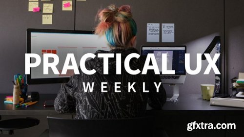 Lynda - Practical UX Weekly: Season Two 