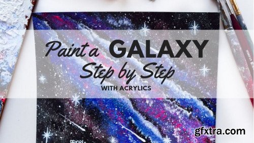 Paint a Galaxy Step by Step with Acrylics