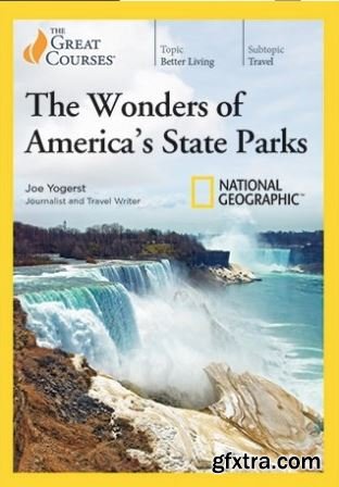 The Wonders of America\'s State Parks