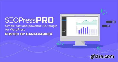 SEOPress Pro v3.7 - WordPress Plugin - NULLED