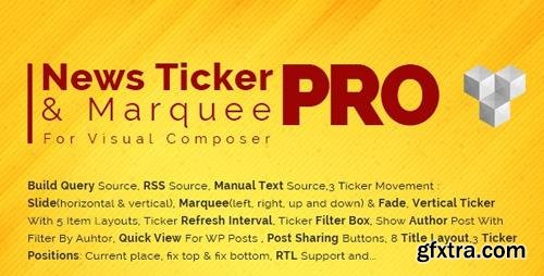 CodeCanyon - Pro News Ticker & Marquee for WPBakery Page Bilder v1.3.2 - Display Post, Custom Post, RSS & WooCommerce - 16700491