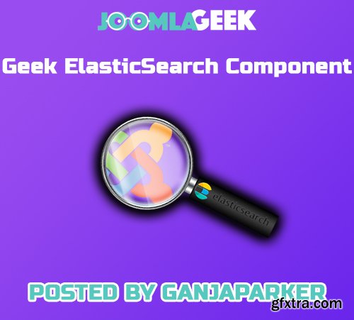 JoomlaGeek - Geek ElasticSearch Component v3.7.7 - Joomla Extension