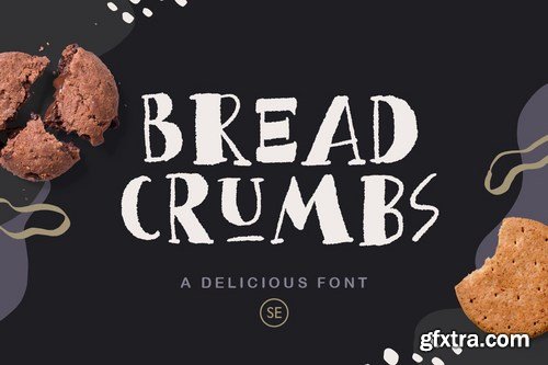 Bread Crumbs - Delicious Font