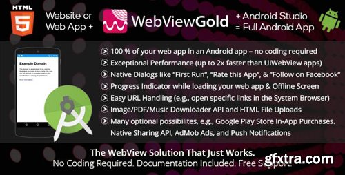 CodeCanyon - WebViewGold for Android v4.5 - WebView URL/HTML to Android app + Push, URL Handling, APIs & much more! - 19487619