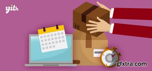 YiThemes - YITH WooCommerce Delivery Date v2.1.5