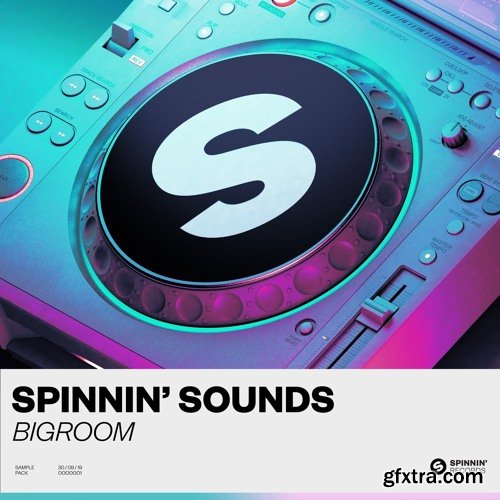 Spinnin' Sounds Big Room Sample Pack WAV-AwZ