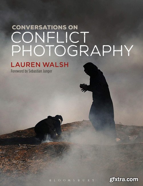 Conversations on Conflict Photography