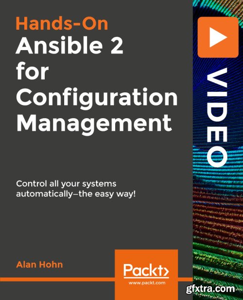 Packt - Hands-on Ansible 2 for Configuration Management