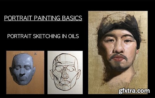 Portrait Painting Basics: Portrait Sketching in Oils