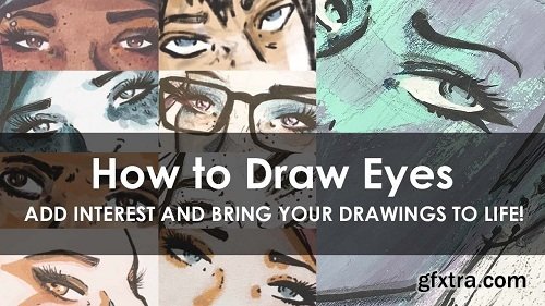 Art Basics - How to Draw Eyes - Bring Your Characters and Drawings to Life!