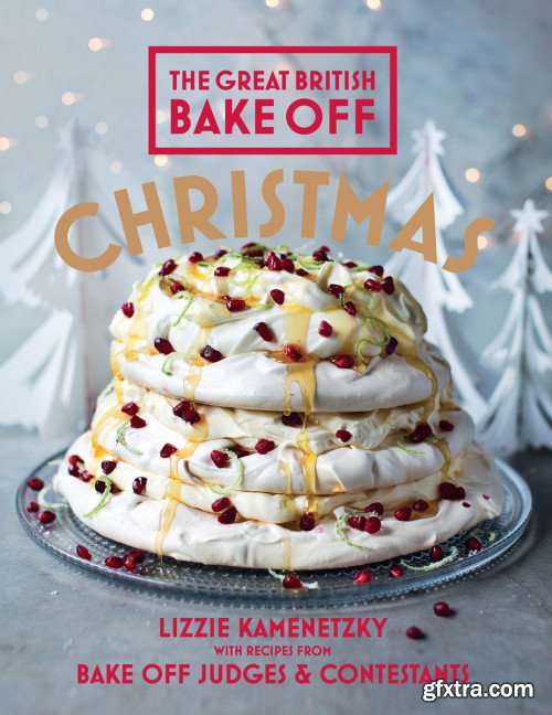 Great British Bake Off: Christmas (The Great British Bake Off)