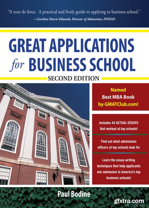 Great Applications for Business School, 2nd Edition