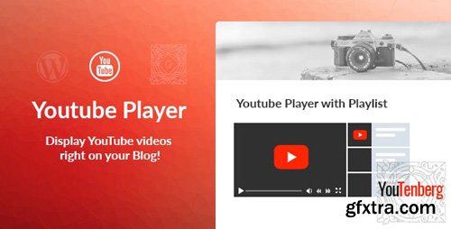 CodeCanyon - Youtenberg v1.0.1 - Gutenberg YouTube Player with Playlist - 23190424