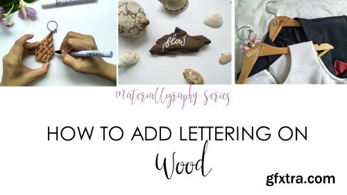 How To Add Modern Calligraphy and Lettering To Wood