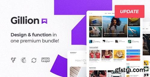 ThemeForest - Gillion v3.4.4 - Multi-Concept Blog/Magazine & Shop WordPress Theme - 19470306