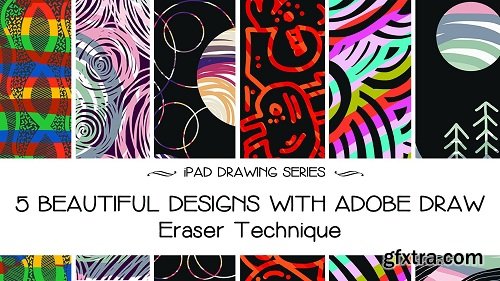 iPad Drawing Series : 5 Beautiful Designs with Adobe Draw - Eraser Technique