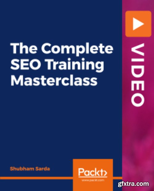 Packt - The Complete SEO Training Masterclass