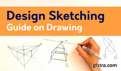 Design Sketching: Guide to Product Design Sketching using Pen and Paper