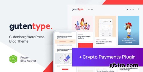 ThemeForest - Gutentype v1.9.1 - 100% Gutenberg WordPress Theme for Modern Blog - 22486033 - NULLED