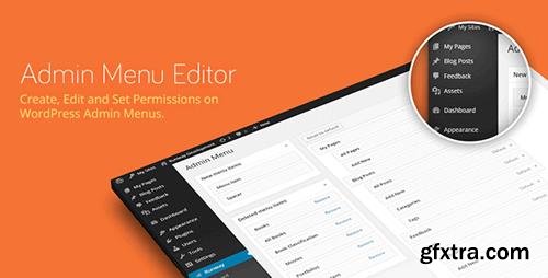 Admin Menu Editor Pro v2.9.1 - WordPress Plugin + Add-Ons