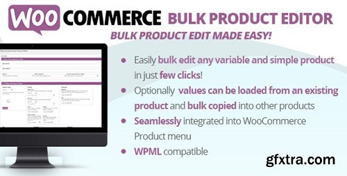 CodeCanyon - WooCommerce Bulk Product Editor v2.7 - 21463620