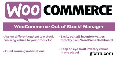 CodeCanyon - WooCommerce Out of Stock! Manager v4.2 - 13881105