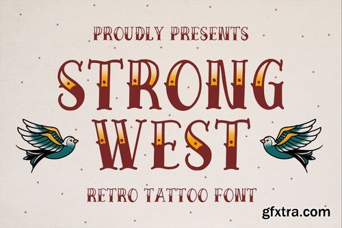 Strong West - Retro Tattoo Font