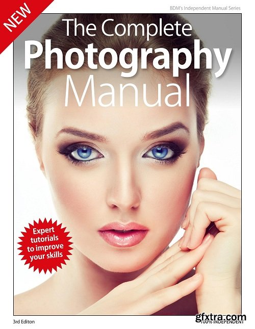 Digital Photography Complete Manual &ndash; October 2019