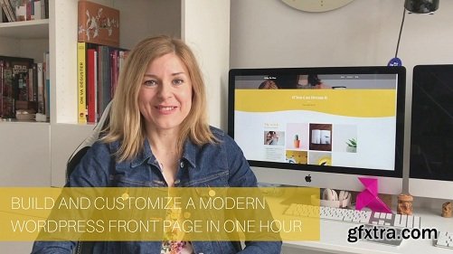 Build and Customize a Modern WordPress Front Page in One Hour