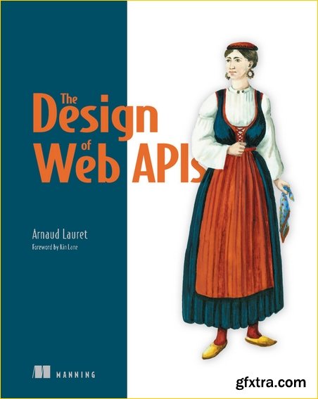 The Design of Web APIs