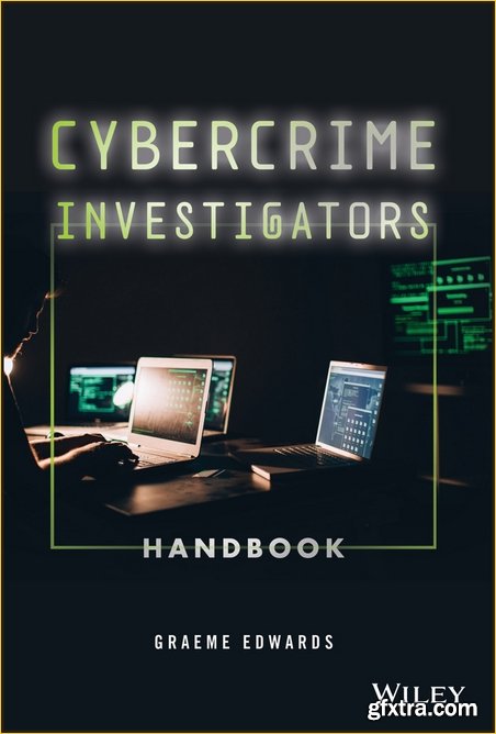 Cybercrime Investigators Handbook