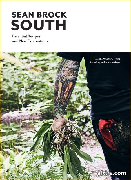 South: Essential Recipes and New Explorations