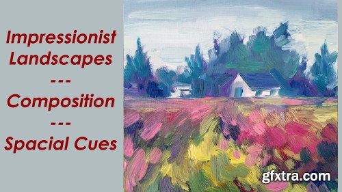 Impressionist Landscapes - Composition - Spatial Cues