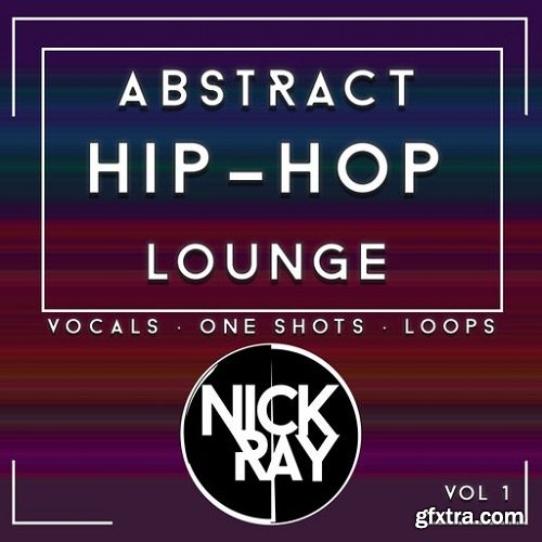 Nick Ray Sounds Abstract Hip-Hop Lounge Vol 1 AiFF