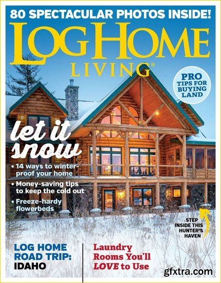 Log Home Living - November 2019