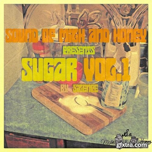 Sound of Milk and Honey Sugar Vol 1 WAV