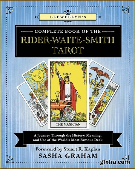 Llewellyn\'s Complete Book of the Rider-Waite-Smith Tarot (Llewellyn\'s Complete Book)