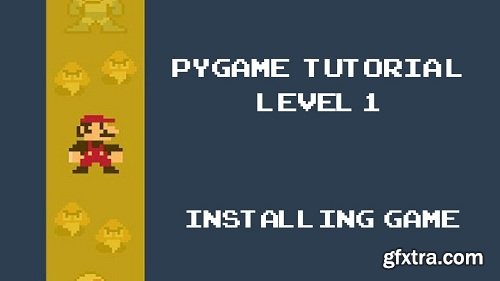 Python Game Development using Pygame and Python 3