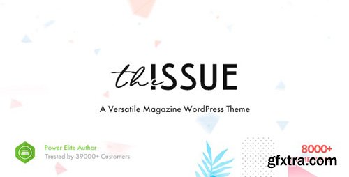 ThemeForest - The Issue v1.2.1.2 - Versatile Magazine WordPress Theme - 23448818 - NULLED