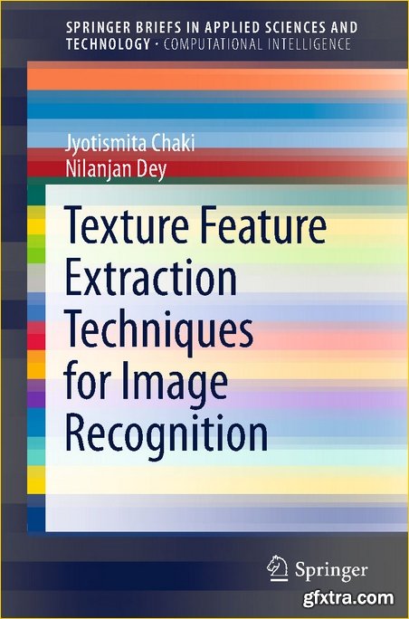 Texture Feature Extraction Techniques for Image Recognition