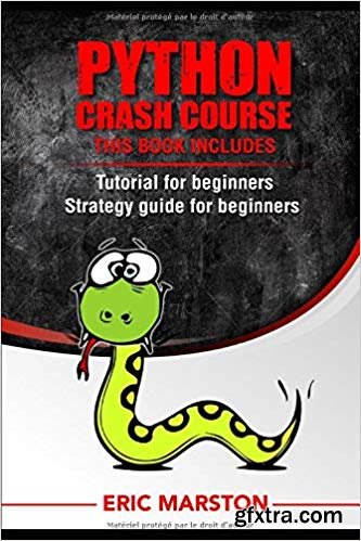 Python Crash Course: introduction to Programming with Python Coding Language