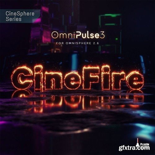 PlugInGuru OmniPulse 3 CineFire For Omnisphere 2-AwZ