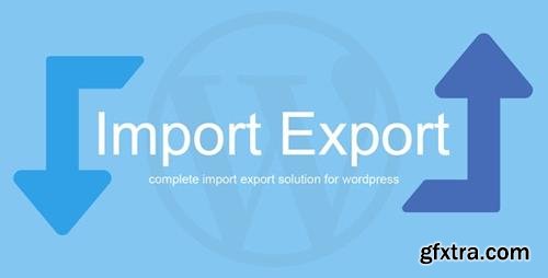 CodeCanyon - WP Import Export v1.2.3 - 24035782